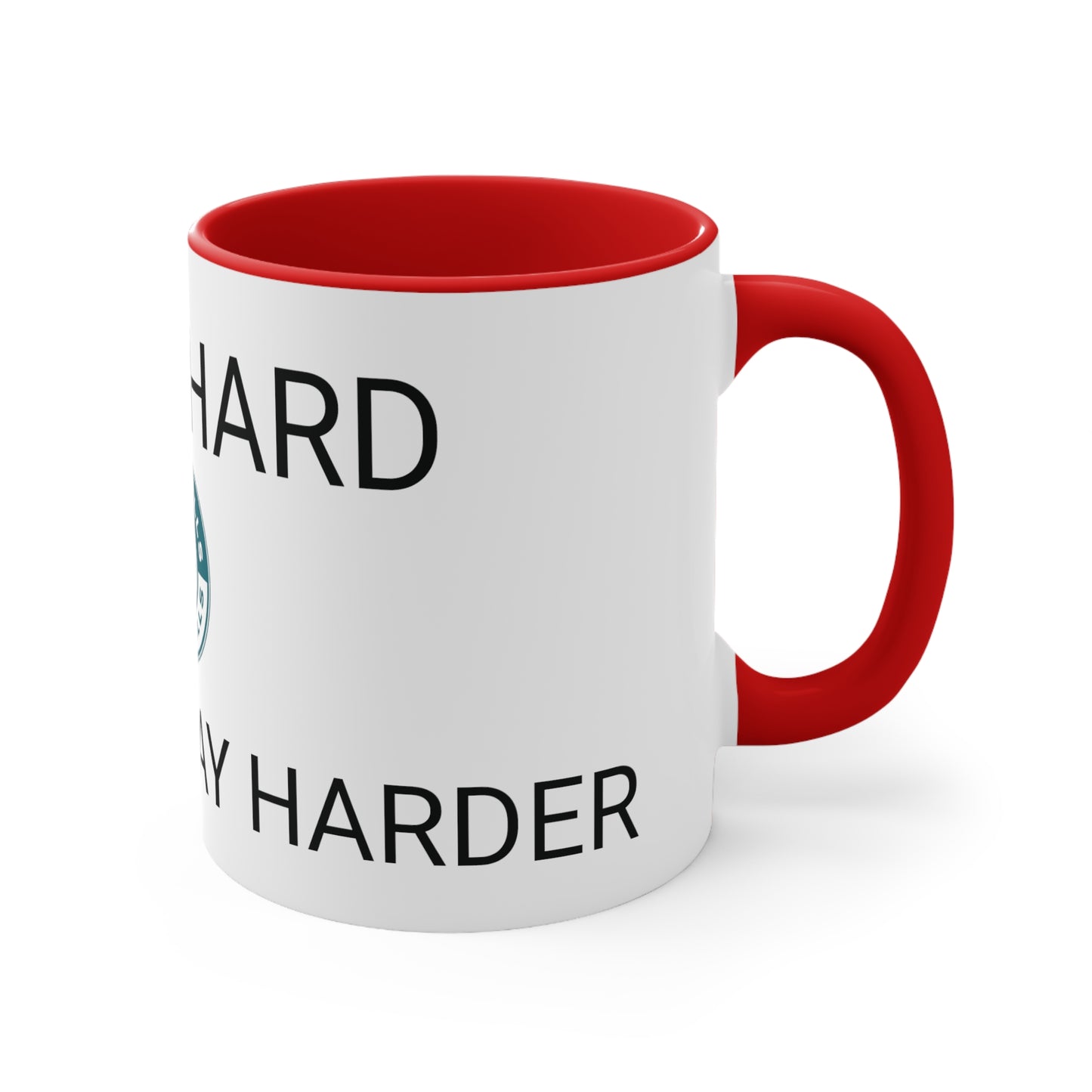 11oz White "I work hard so I can work harder" mug