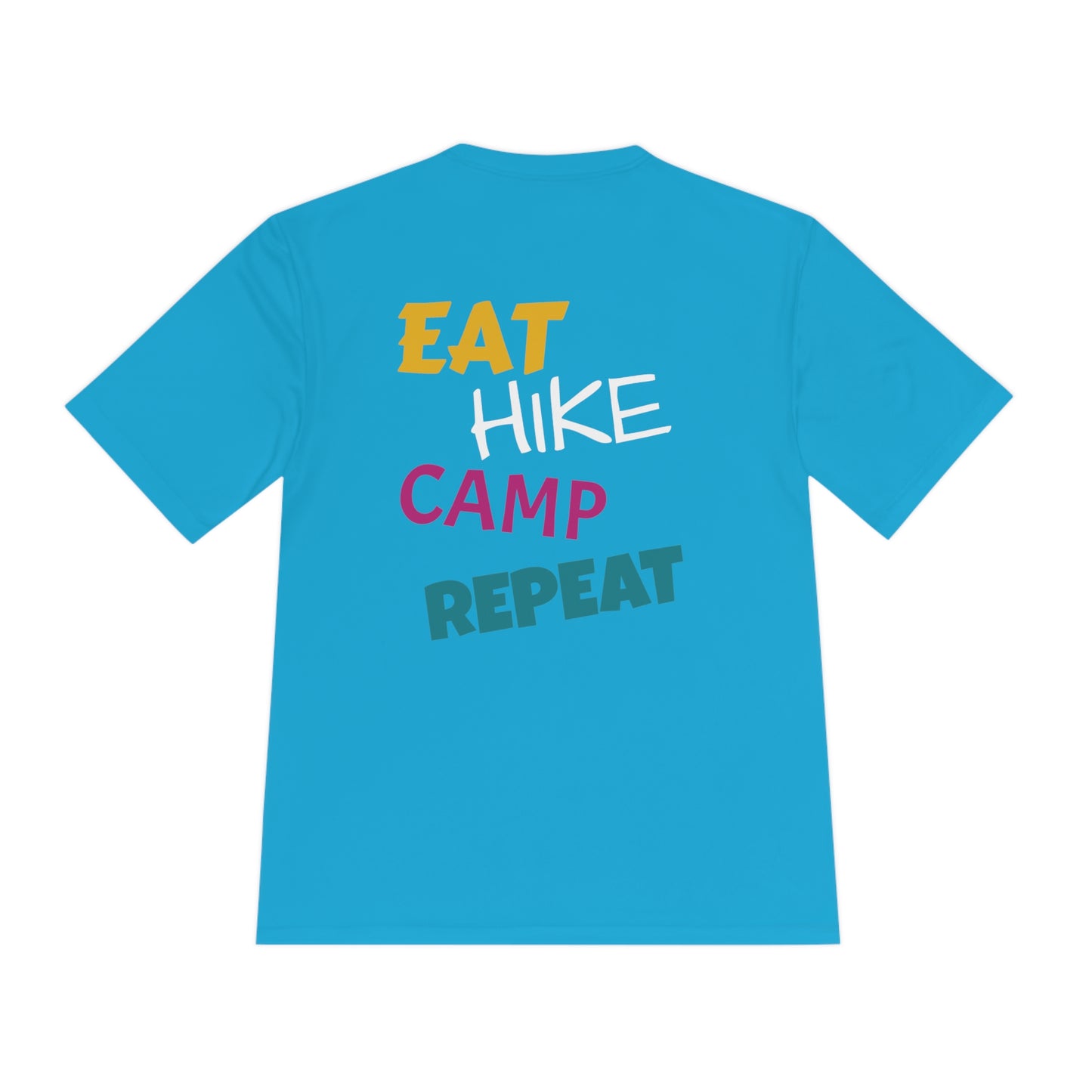 Eat Hike Camp Repeat Unisex Moisture Wicking Sports Tee